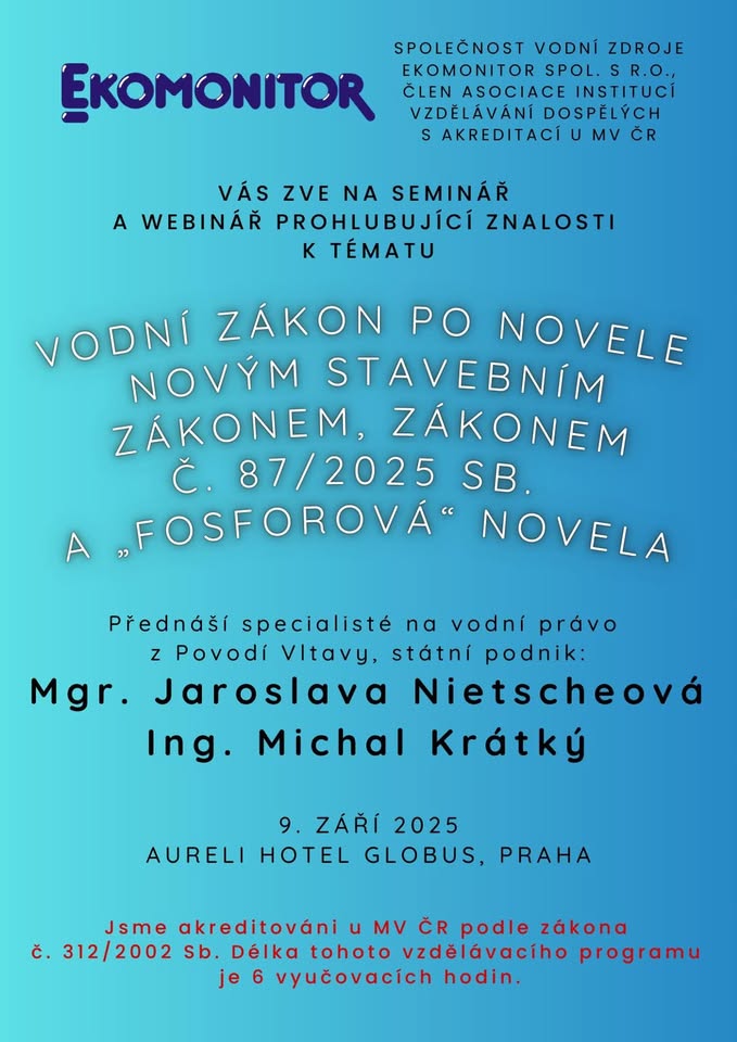 Vodní zákon po novele novým stavebním zákonem, zákonem č. 87/2025 Sb. a „fosforová“ novela