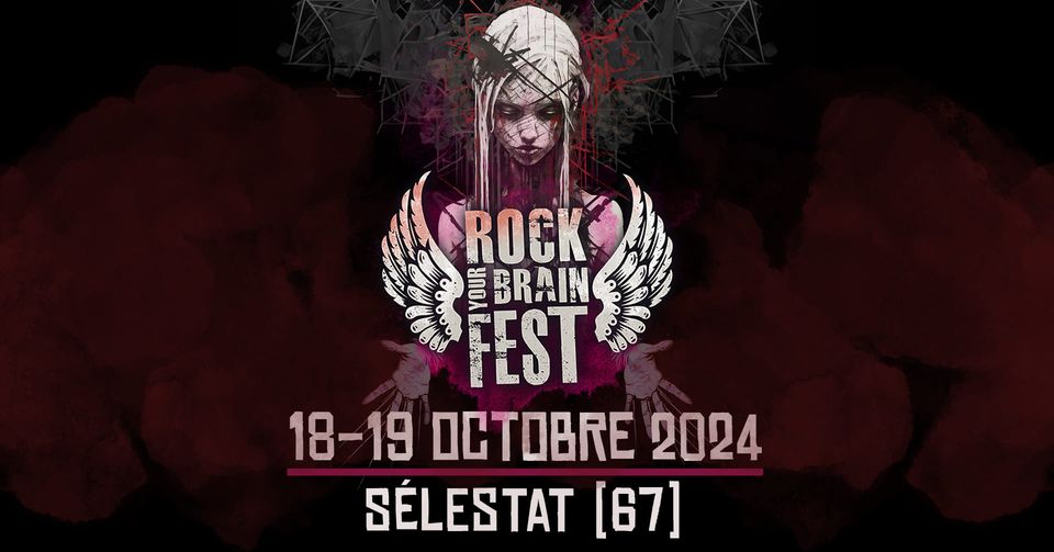 [ROCK YOUR BRAIN FEST 2024 : Sélestat - Alsace]