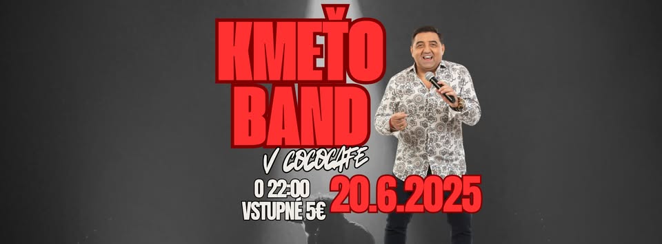 🎤 KMEŤOBAND v COCOCAFE – 20.6.2025