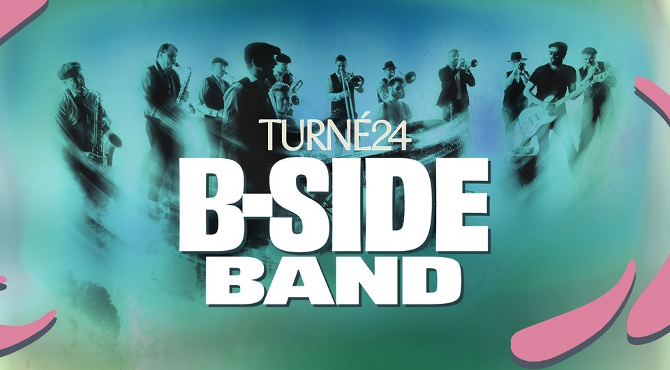 B-SIDE BAND -  22.11. Praha, Lucerna Music Bar