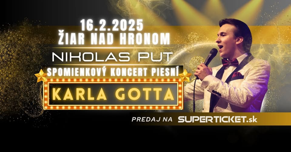 Spomienkový koncert piesní Karla Gotta - ŽIAR NAD HRONOM