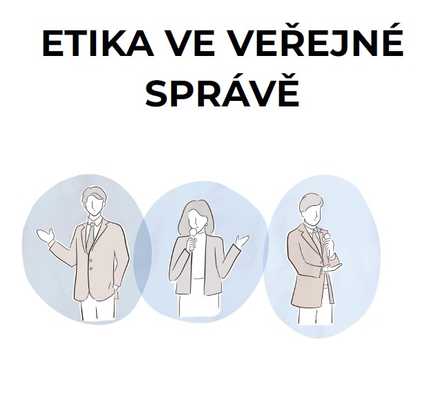 Etika ve veřejné správě - výzva k zasílání příspěvků