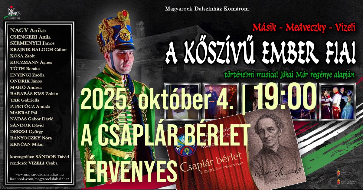 A kőszívű ember fiai (musical) - a Csaplár bérlet érvényes