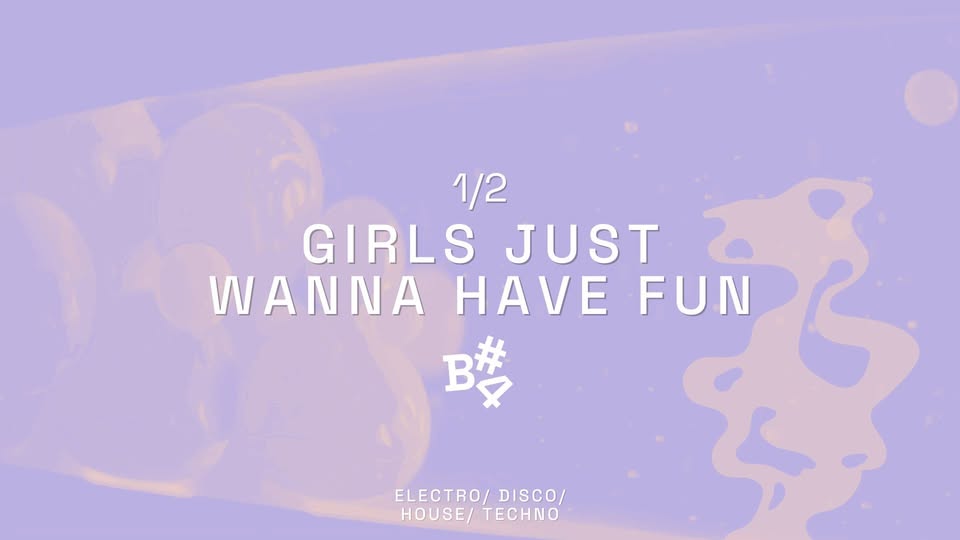 Girls Just Wanna Have Fun
