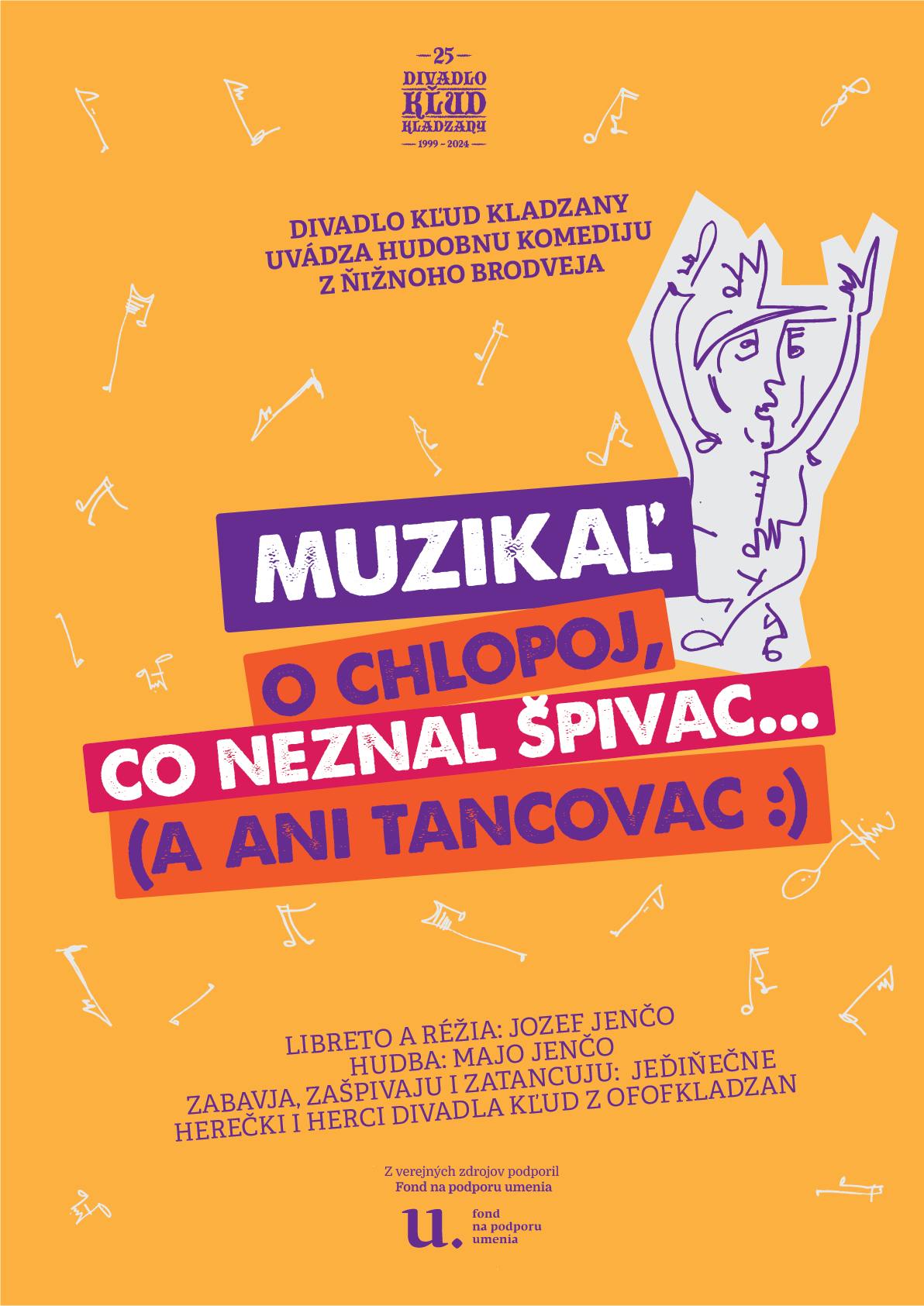 Divadlo KĽUD: MUZIKAĽ O chlopoj, co ňeznal špivac...(a aňi tancovac:)
