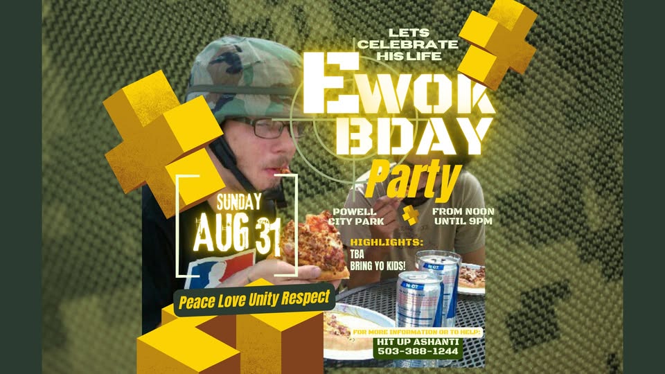 Elvis "Ewok" Thayer B-Day Memorial
