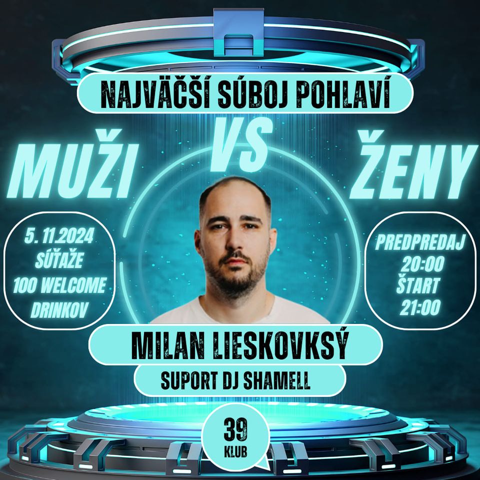 💥 Muži vs. Ženy💥 MILAN LIESKOVSKY
