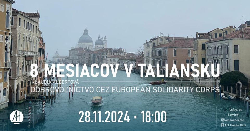 8 MESIACOV V TALIANSKU/dobrovoľníctvo cez European Solidarity Corps/