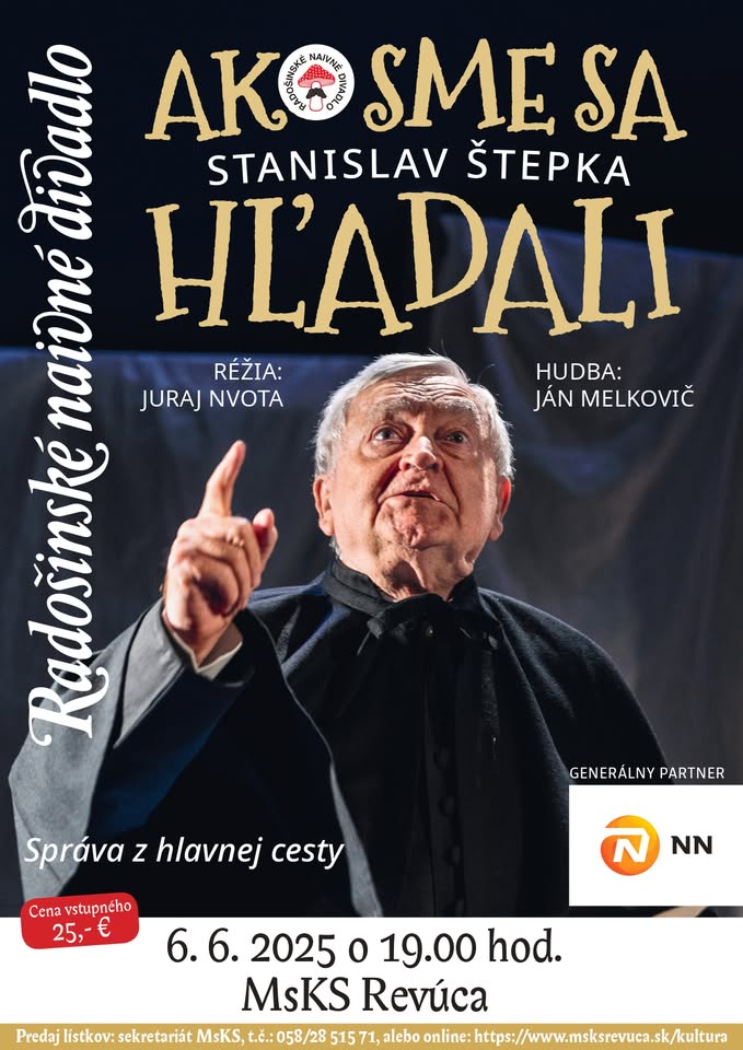 RADOŠINSKÉ NAIVNÉ DIVADLO - AKO SME SA HĽADALI