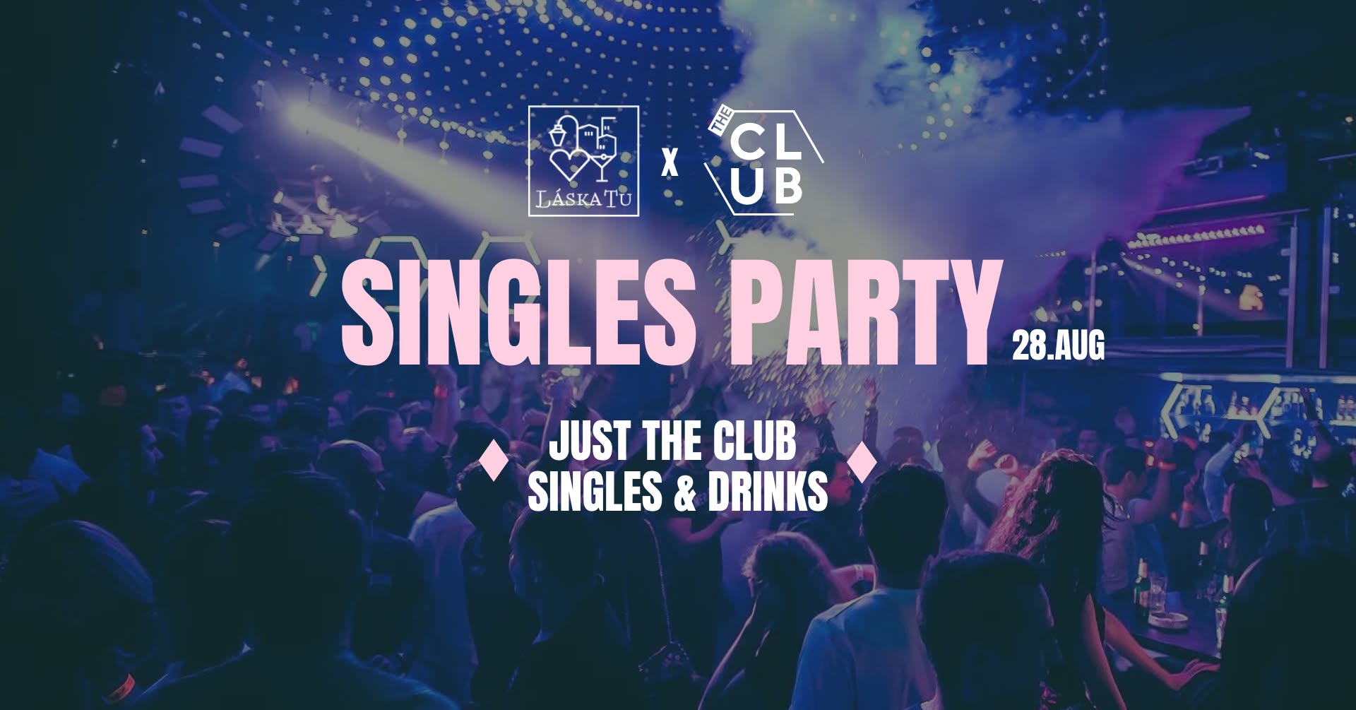 Singles Party - The Club