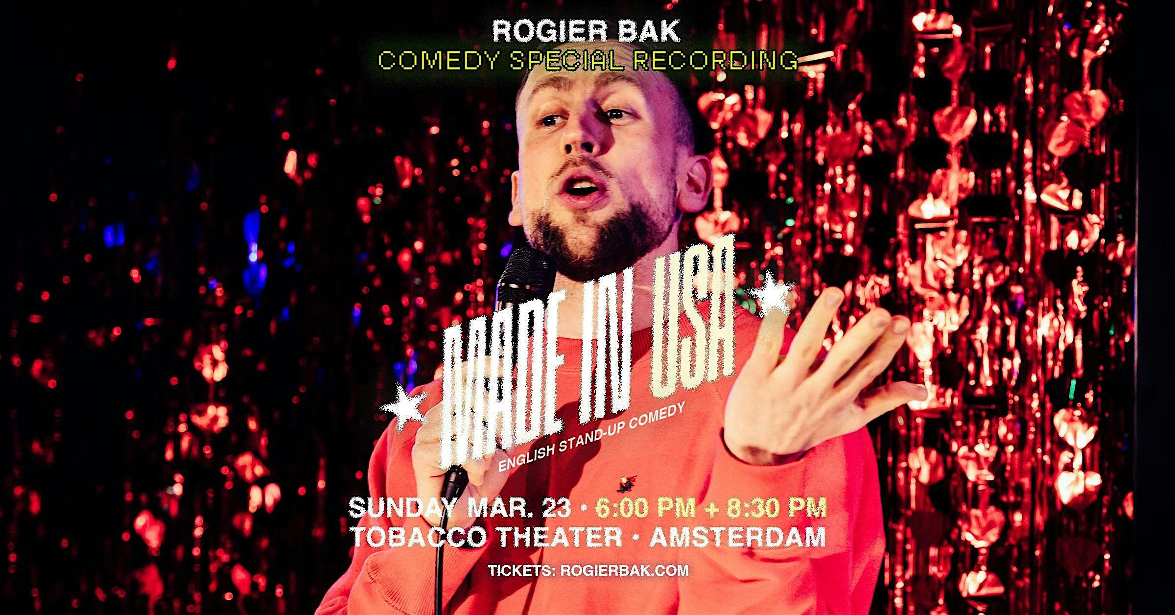 Rogier Bak: Made in USA • Special Taping • English COMEDY in AMSTERDAM