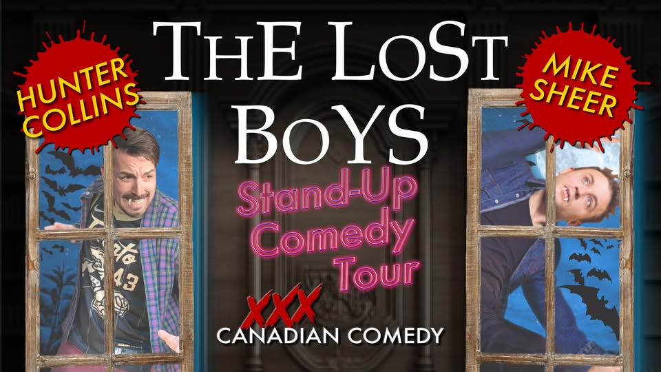 The Lost Boys // Stand-up Comedy Tour