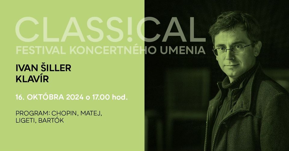 CLASS!CAL festival: Ivan Šiller