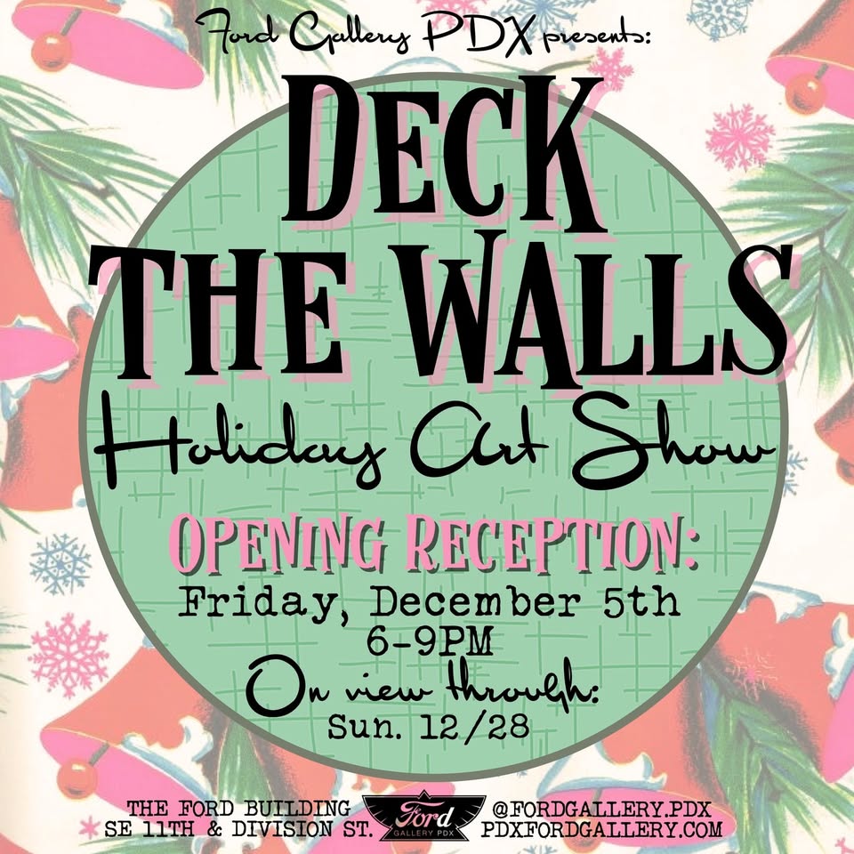 Deck The Walls Ford Gallery PDX