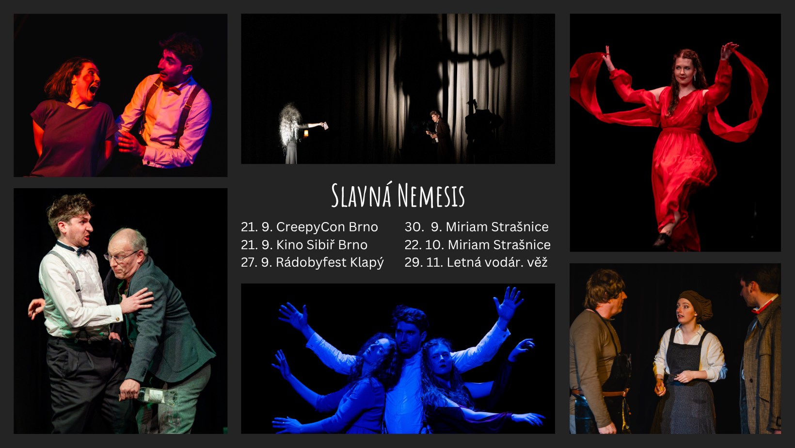 Slavná Nemesis | Divadlo Chimaera | Miriam Strašnice