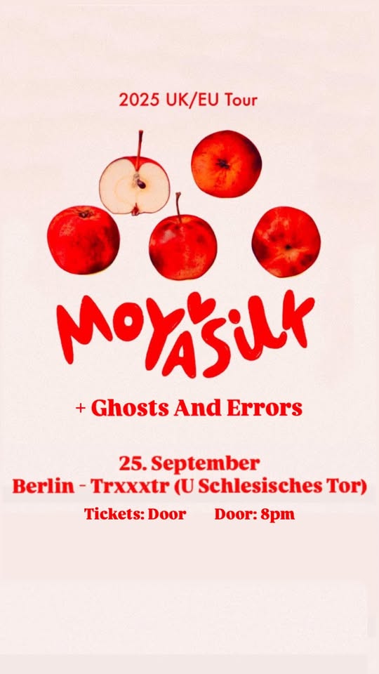 Moya Silk + Errors And Ghosts