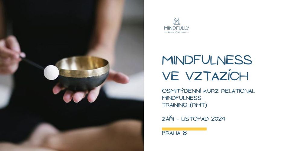 Mindfulness ve vztazích (RMT)