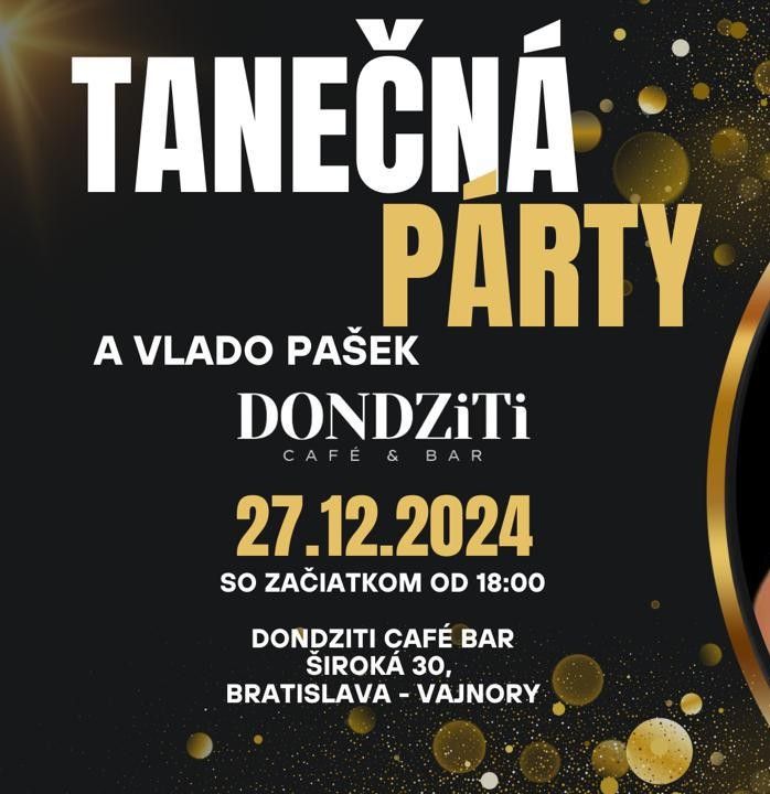 TANEČNÁ PÁRTY v Café BAR DONDziTi
