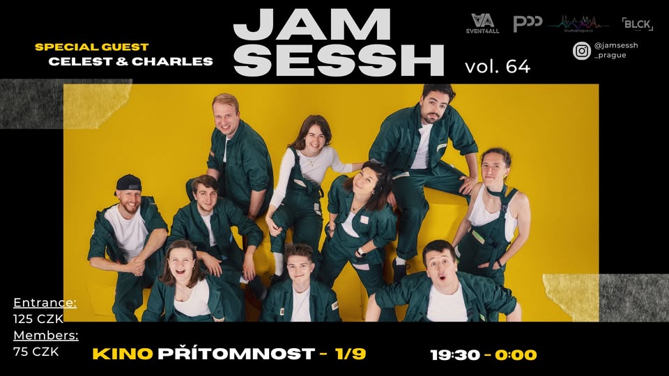 Jam Sessh Prague (vol. 64) SPECIAL GUEST CELEST & CHARLES