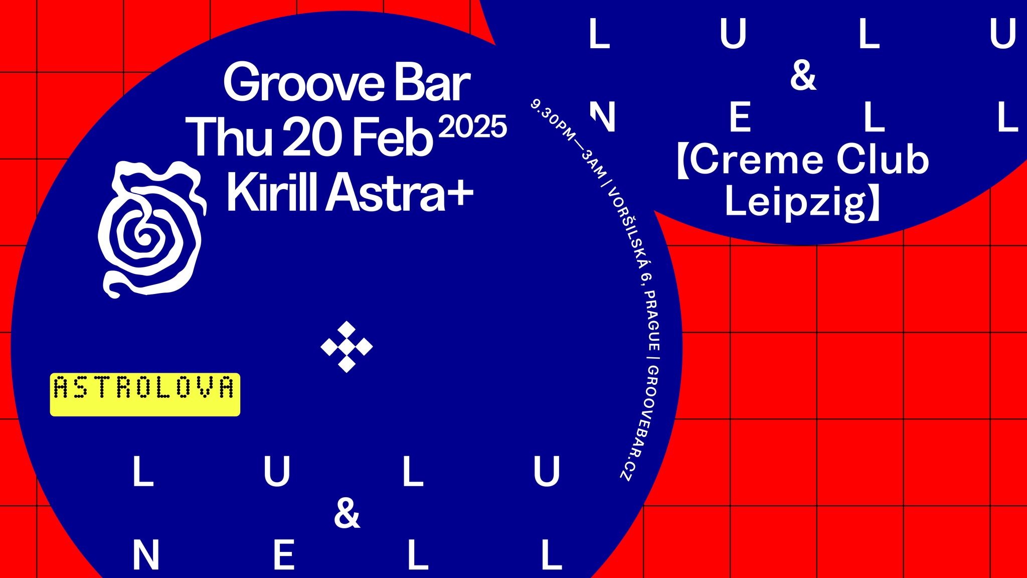 ASTROLOVA w/ Lulu & Nell (Crème Club)