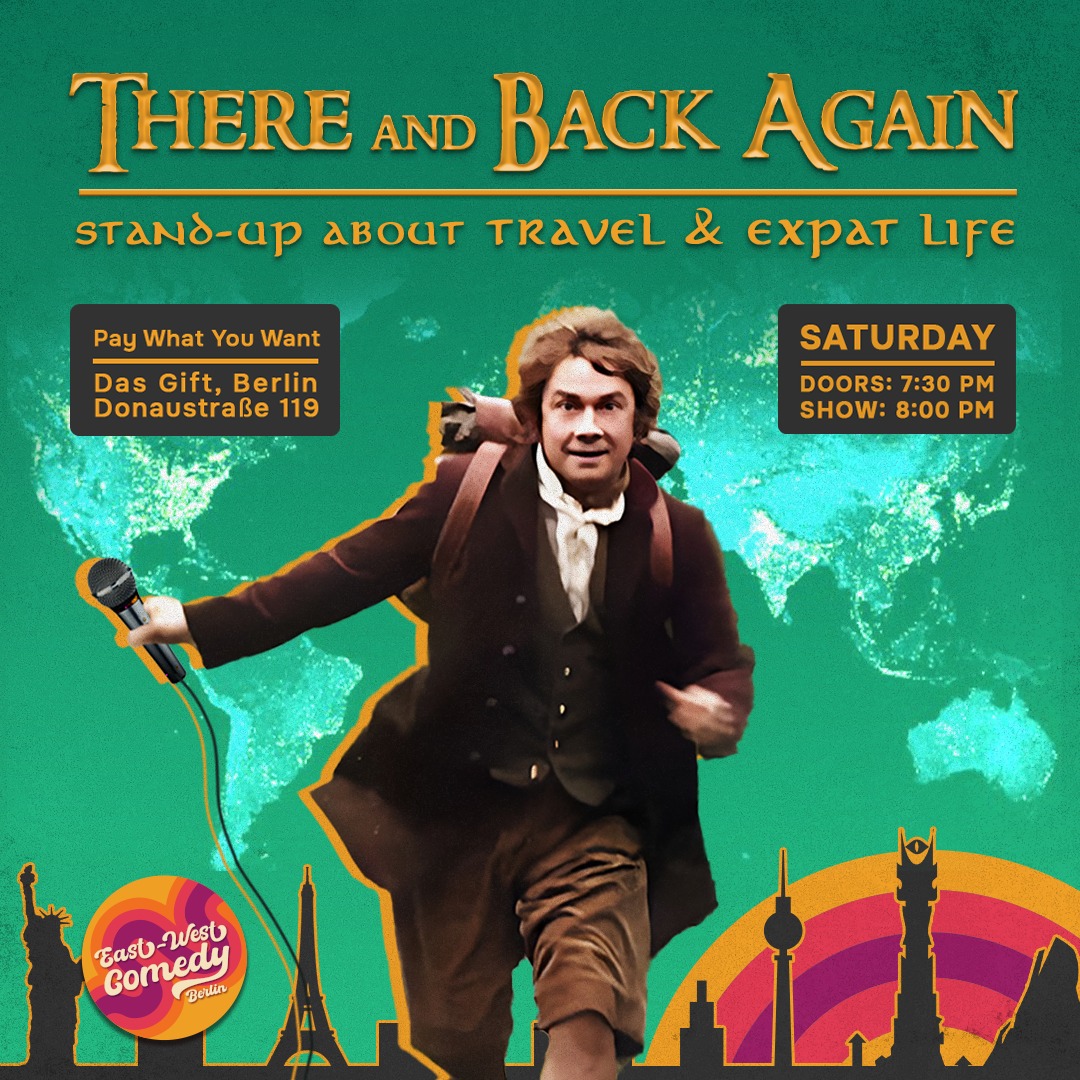There and Back Again: English Stand-up About Travel & Expat Life 31.01.26
