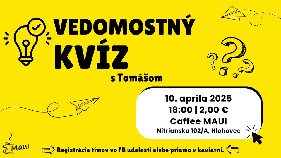 Vedomostný kvíz / Caffee MAUI Hlohovec