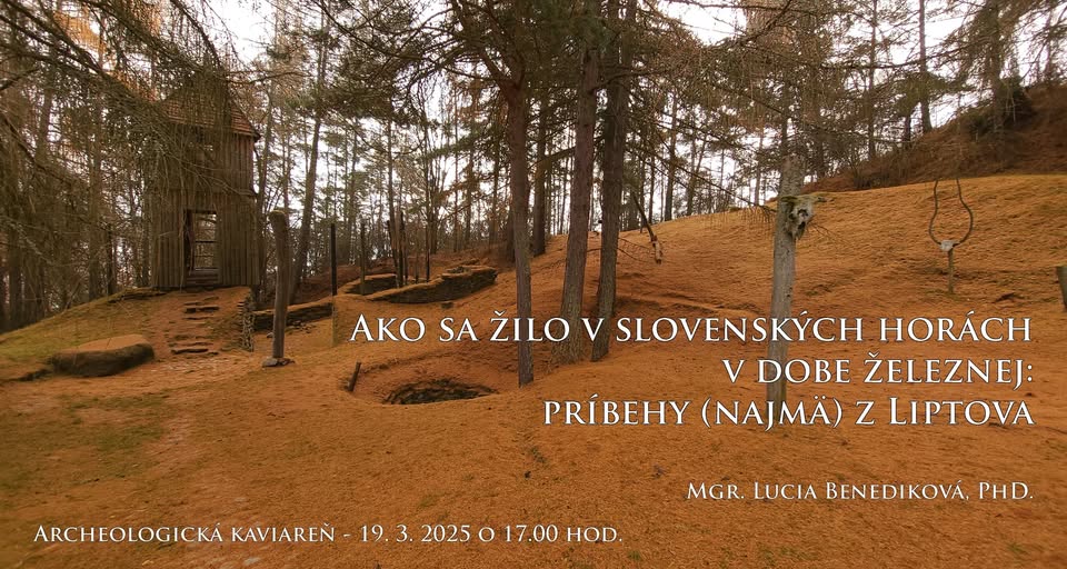 Ako sa žilo v slovenských horách v dobe železnej: Príbehy (najmä) z Liptova