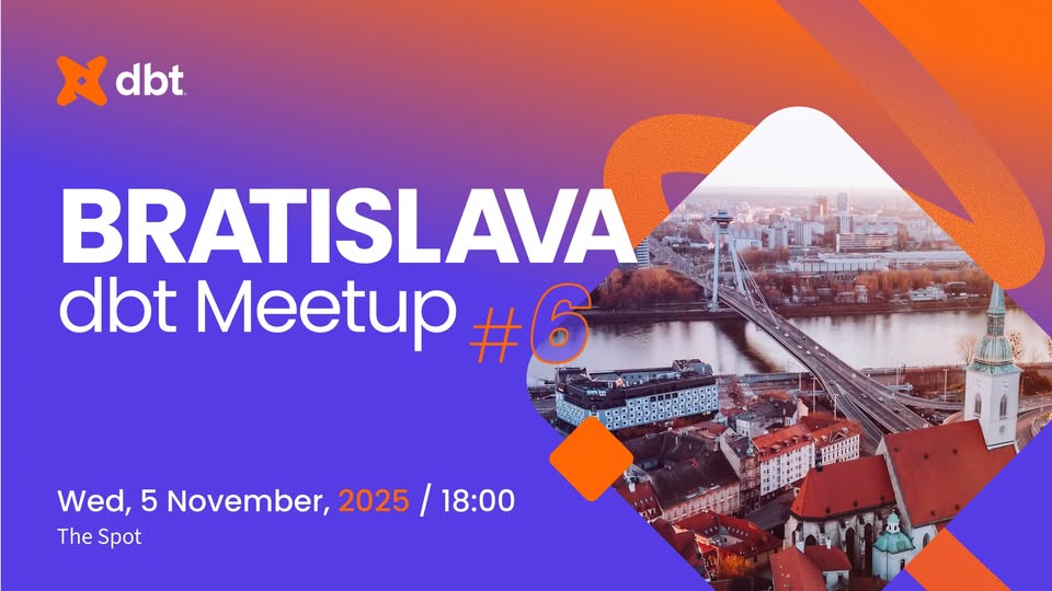 Bratislava dbt Meetup #6