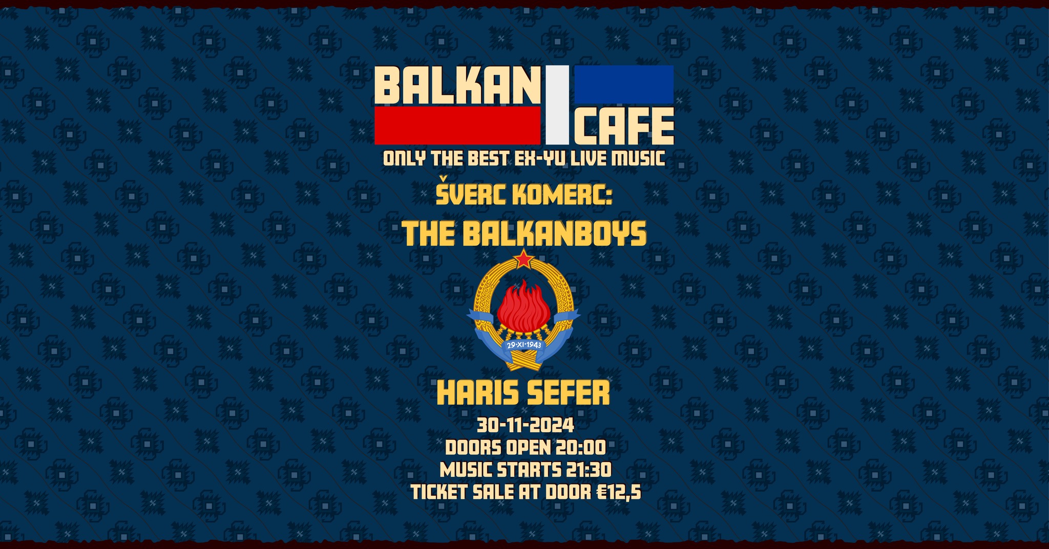 Balkan Cafe - DAN REPUBLIKE - Šverc Komerc: the Balkanboys + Haris Sefer