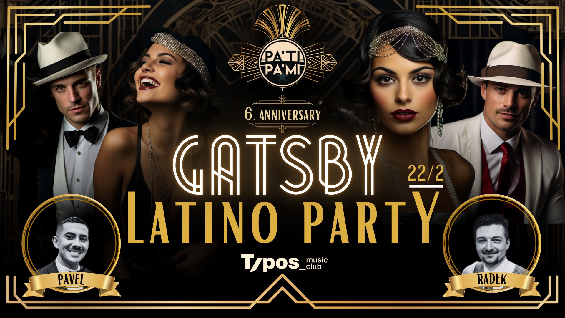 Gatsby Latino Party - 6.výročí PaTi PaMi!