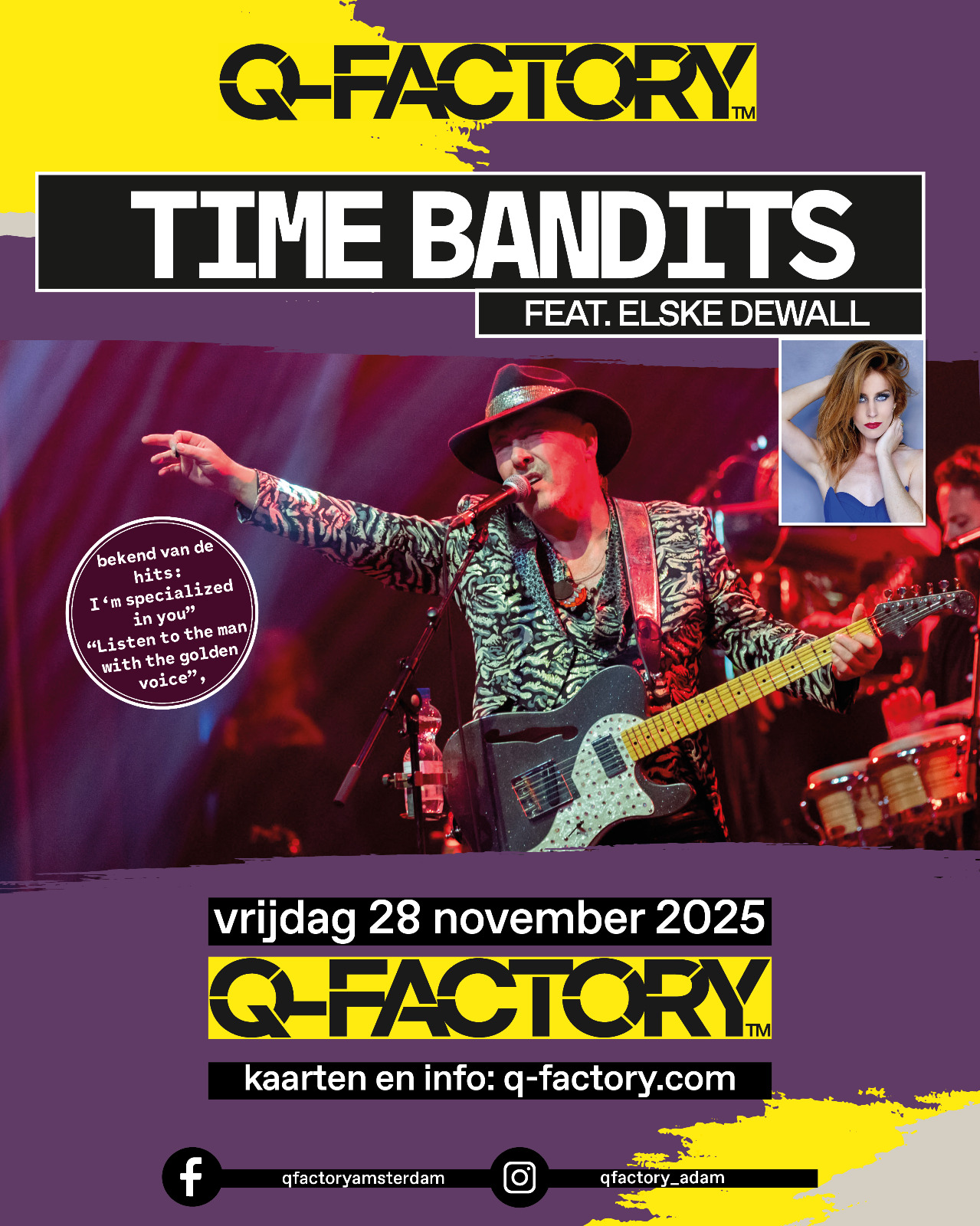 Time Bandits & Elske DeWall in Q-Factory