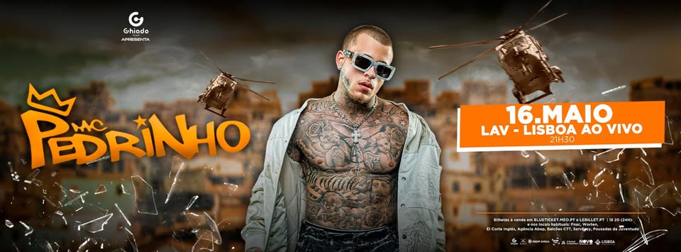 Mc Pedrinho - 16 de Maio - LAV, Lisboa Ao Vivo