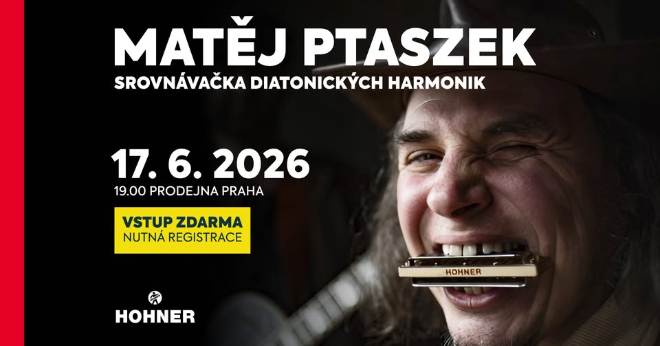 Která HOHNER harmonika je ta pravá? Workshop s Matějem Ptaszkem - Praha