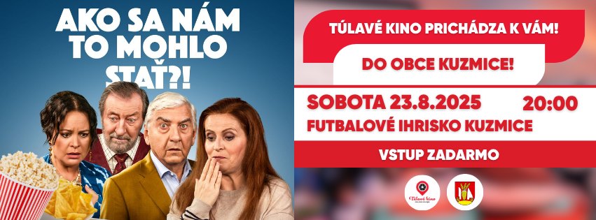 Túlavé kino prichádza do obce Kuzmice! Premietame film Ako sa nám to mohlo stať?!!