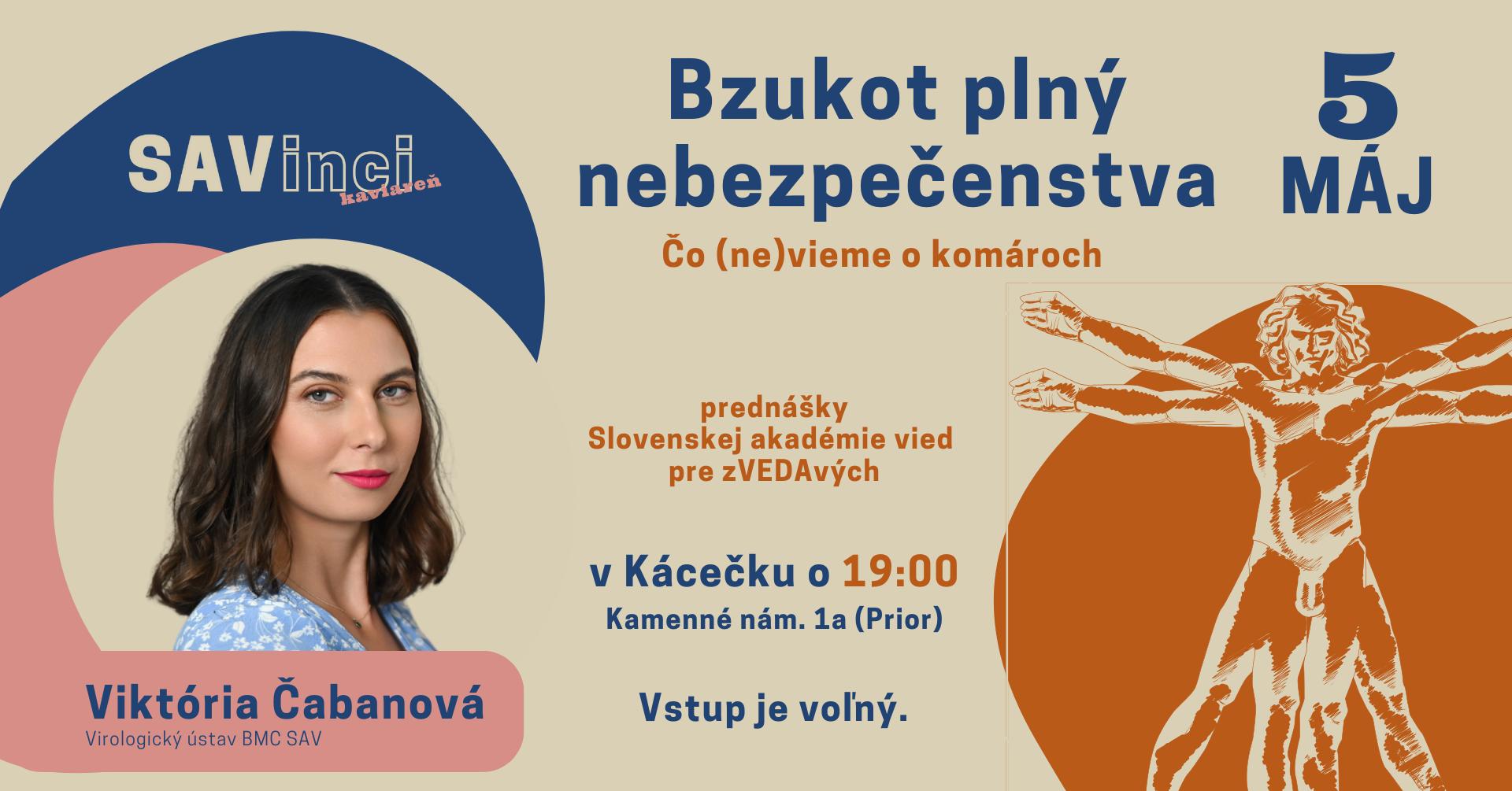 SAVinci kaviareň: Bzukot plný nebezpečenstva - Čo (ne)vieme o komároch
