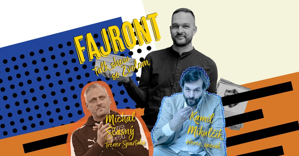 FAJRONT: Talk show so Zvolom #17 | Kamil Mikulčík & Michal Ščasný