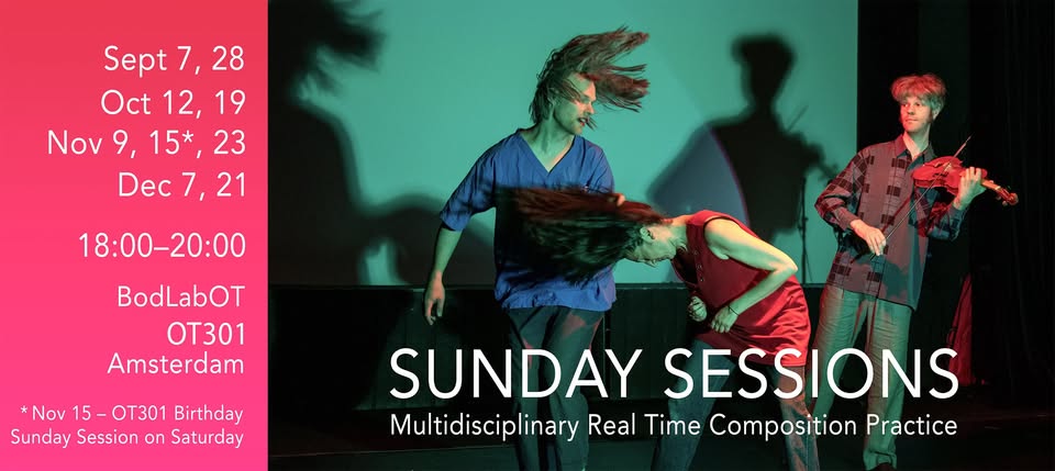SUNDAY SESSIONS @ BodLabOT, OT301 / October 12