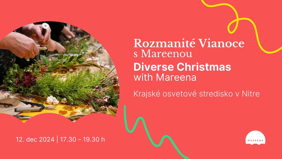 NITRA ● Rozmanité Vianoce s Mareenou ● Diverse Christmas with Mareena