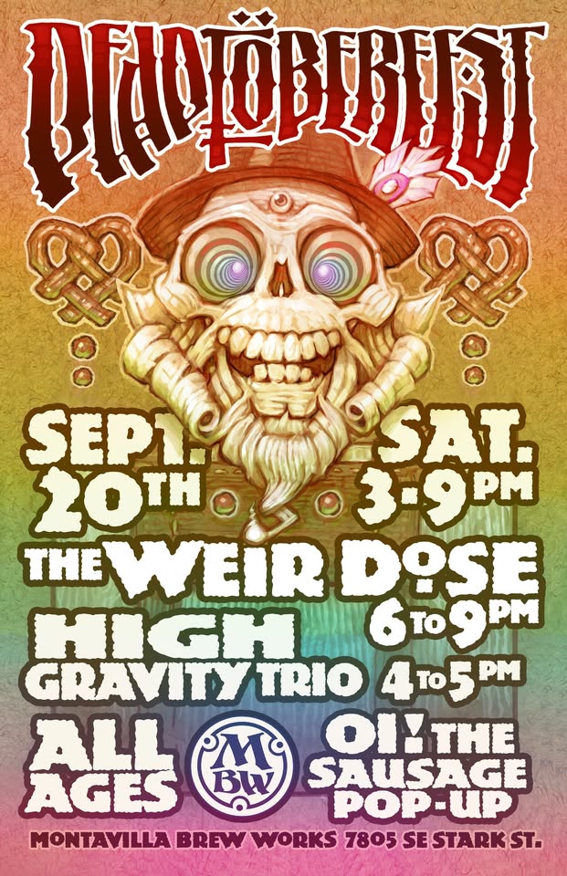 3RD ANNUAL DEADTOBERFEST @ MBW!