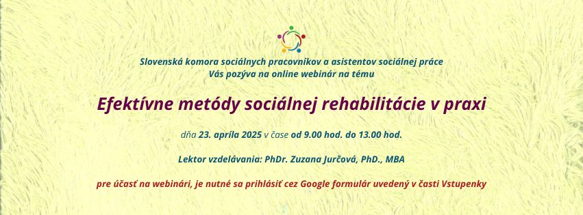 Webinár: Efektívne metódy sociálnej rehabilitácie v praxi