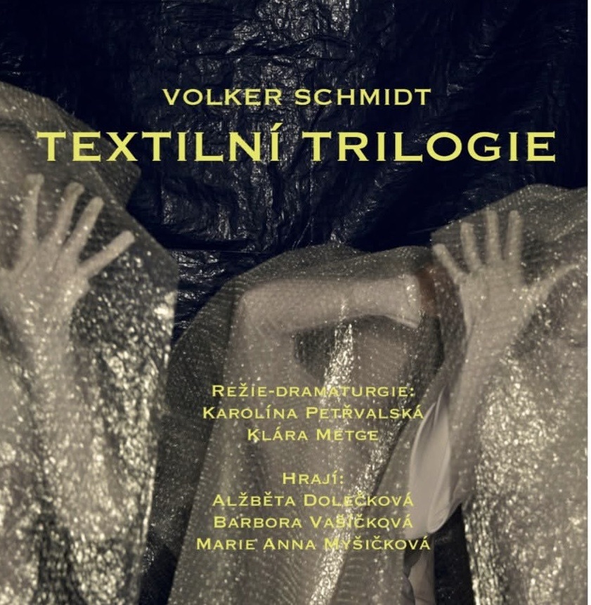 Textilní trilogie – repríza