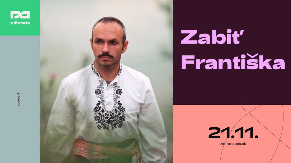 Koncert Zabiť Františka