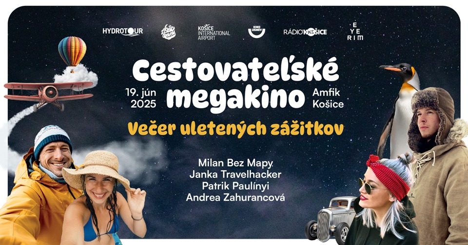 Večer uletených zážitkov (Cestovateľské megakino)