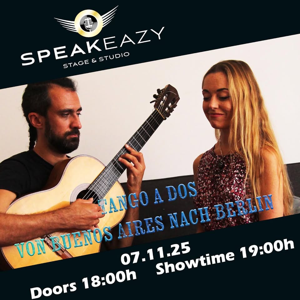 Von Buenos Aires nach Berlin ! Tango im Speakeazy ! Aylén & Lucio