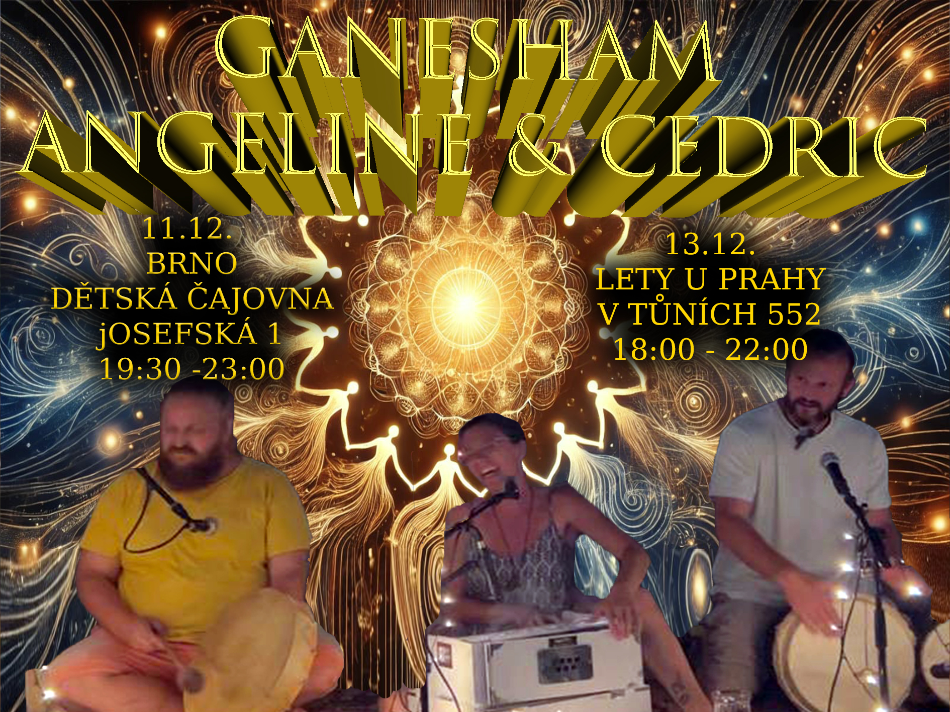 GANESHAM ~ ANGELINE & CEDRIC ~ EUFORIE ~ BRNO