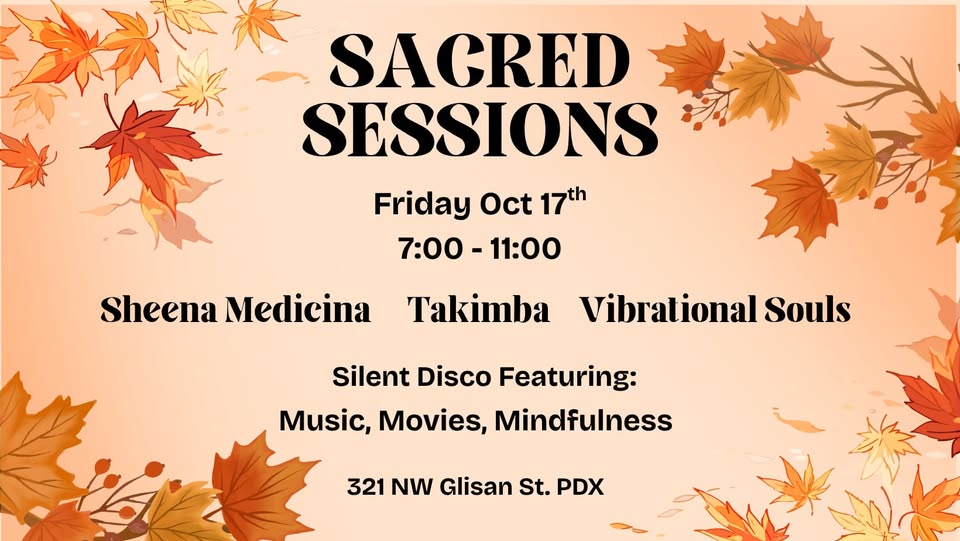 Sacred Sessions with Sheena Medicina, Takimba & Vibrational Souls