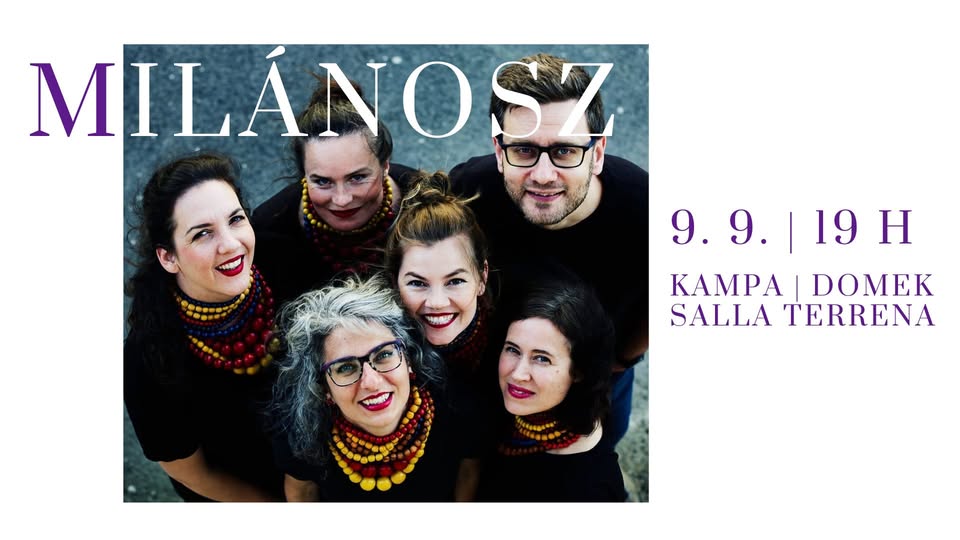 MILÁNOSZ na Kampě