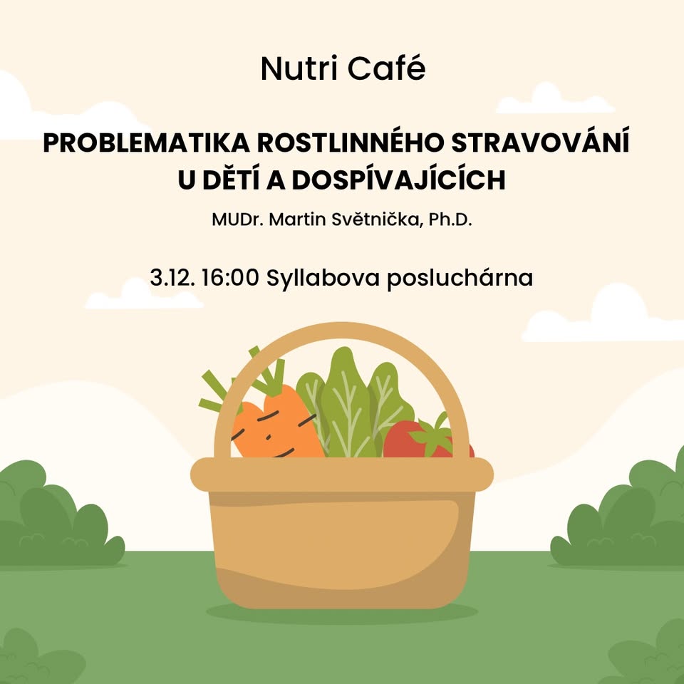 Nutri Café: PROBLEMATIKA ROSTLINNÉHO STRAVOVÁNÍ U DĚTÍ A DOSPÍVAJÍCÍCH