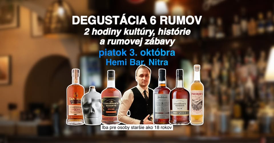 Zážitková Degustácia Rumu v Nitre v Hemi Bare - z Dominikány na Filipíny