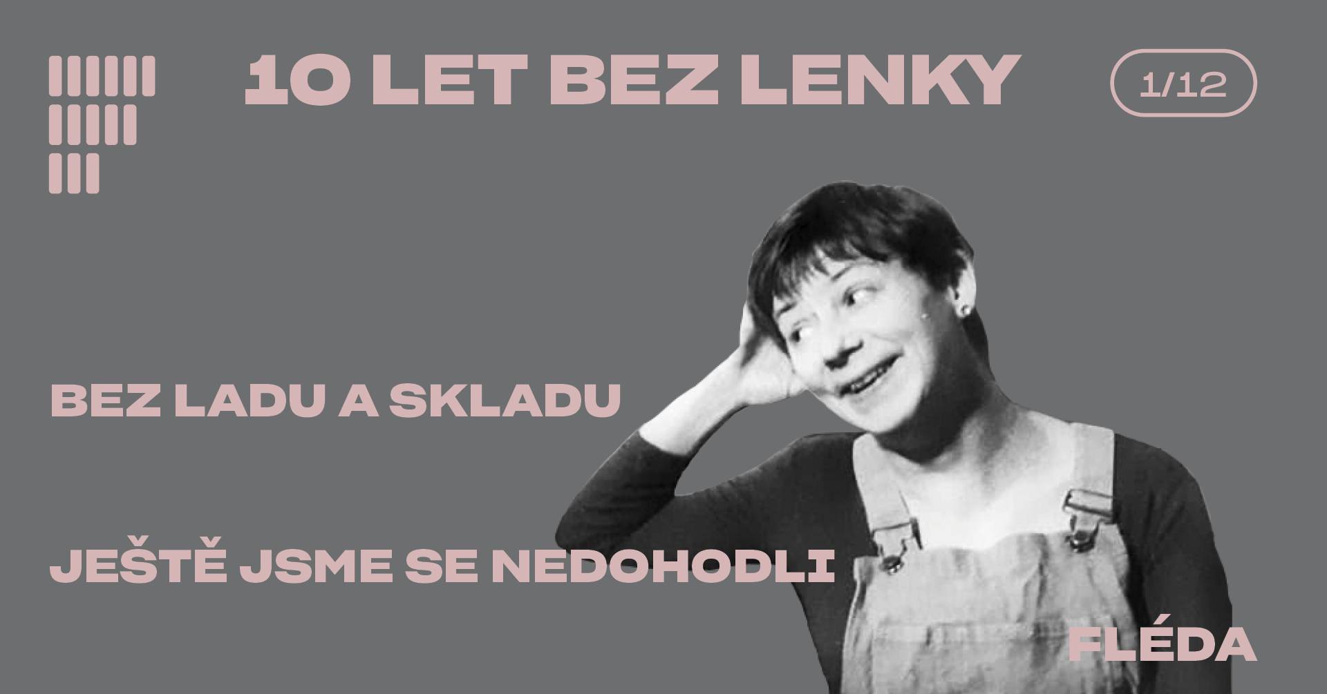 10 LET BEZ LENKY | Fléda | 1. 12. 2024